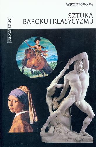 Okładka książki  Sztuka baroku i klasycyzmu  3