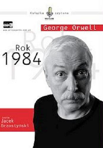 Okładka książki Rok 1984 [Dokument dźwiękowy] / George Orwell.