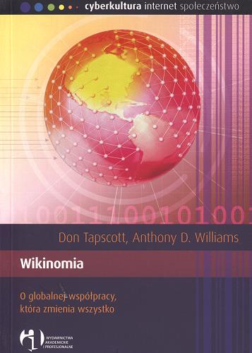 Wikinomia : o globalnej współpracy, która zmienia wszystko Tom 2.9