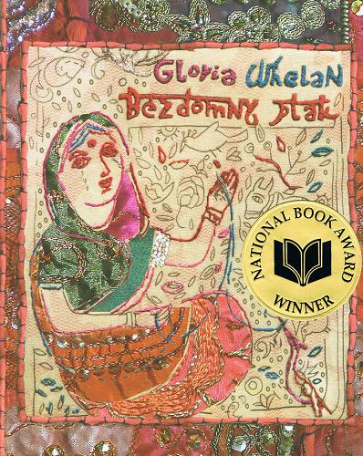 Okładka książki Bezdomny ptak / Gloria Whelan ; oprac. graf. Ola Cieślak ; tł. Jadwiga Jędryas.