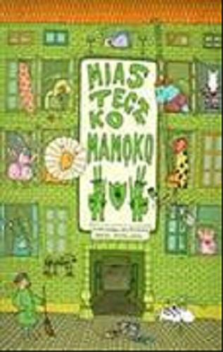 Okładka książki Miasteczko Mamoko 