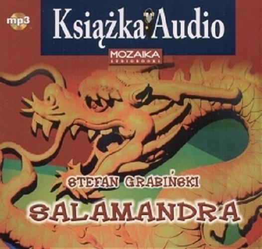 Okładka książki Salamandra [Dokument dźwiękowy] / Stefan Grabiński.