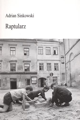 Okładka książki Raptularz / Adrian Sinkowski.