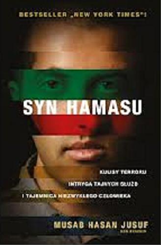 Okładka książki  Syn Hamasu : [kulisy terroru, intryga tajnych służb i tajemnica niezwykłego człowieka]  1