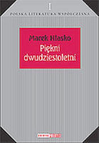 Okładka książki Piękni dwudziestoletni / Marek Hasko.