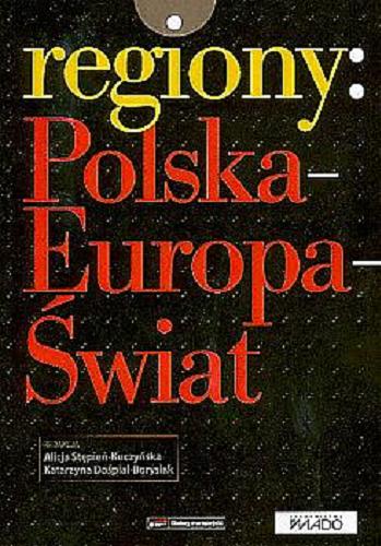 Regiony : Polska - Europa - Świat Tom 1.9