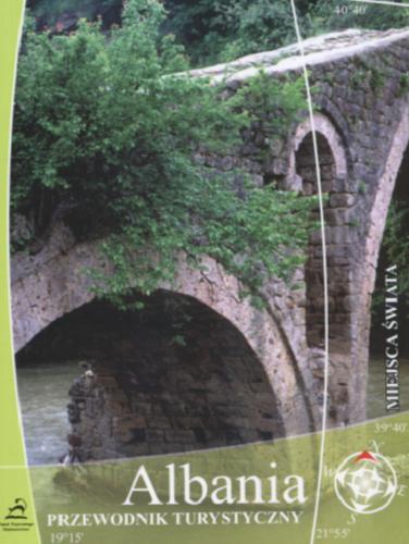 Okładka książki Albania :  przewodnik turystyczny / Tibor Dienes.