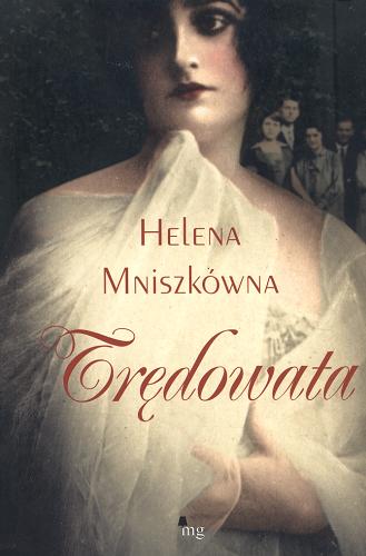 Okładka książki Trędowata / Helena Mniszkówna.