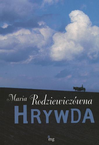 Okładka książki Hrywda / Maria Rodziewiczówna.