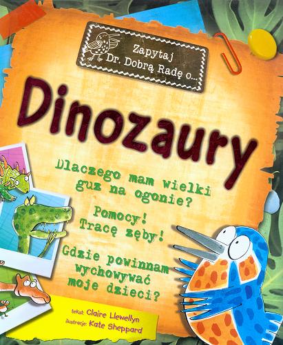 Okładka książki Dinozaury /  tekst Claire Llewellyn ; il. Kate Sheppard.