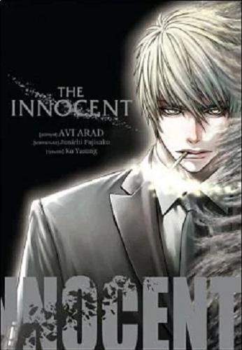 Okładka książki The innocent / [pomysł] Avi Arad ; [scenariusz] Junichi Fujisaku, [rysunki] Ko Yasung ; [tłumaczenie: Paulina Tuczapska].