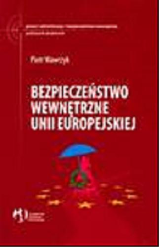 Okładka książki  Bezpieczeństwo wewnętrzne Unii Europejskiej  1