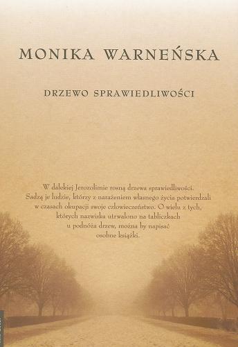 Okładka książki Drzewo sprawiedliwości / Monika Warneńska.
