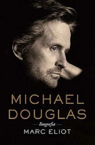 Okładka książki  Michael Douglas : biografia  2