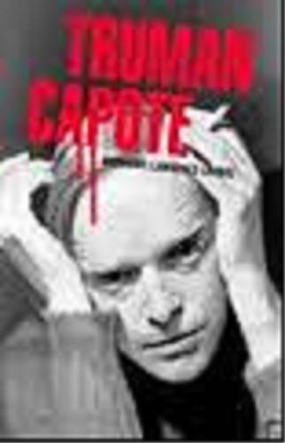 Okładka książki Truman Capote : rozmowy / Lawrence Grobel ; [tł. Waldemar Łyś].