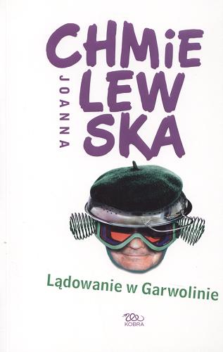 Okładka książki Lądowanie w Garwolinie / Joanna Chmielewska.