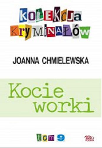 Okładka książki Kocie worki / Joanna Chmielewska.