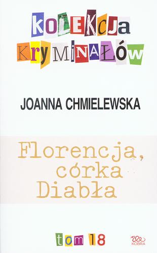 Okładka książki Florencja, córka Diabła / Joanna Chmielewska.