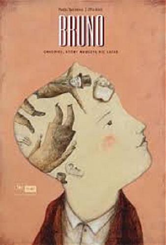 Okładka książki Bruno : chłopiec, który nauczył się latać / opowieść Nadii Terranovy ; zilustrowana przez Ofrę Amit ; przetłumaczona [z włoskiego] przez Joannę Wajs.