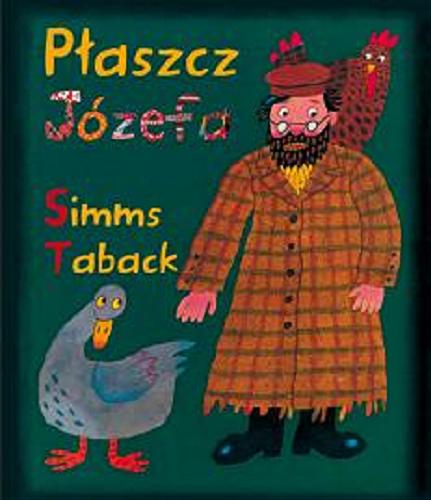 Okładka książki Płaszcz Józefa /  Simms Taback ; [wersja polska Dorota Hartwich, Magdalena van der Kroft].