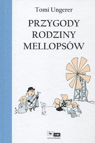 Okładka książki  Przygody rodziny Mellopsów  6
