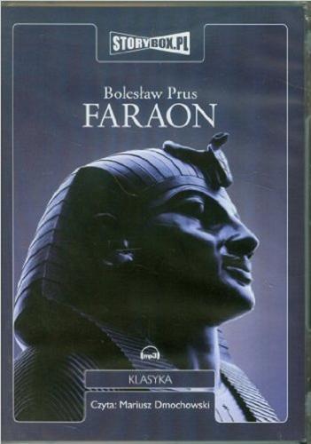 Okładka książki Faraon [Dokument dźwiękowy] / Bolesław Prus.