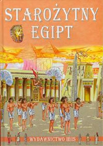 Okładka książki Starożytny Egipt / tł. Aleksandra Bałucka-Grimaldi.