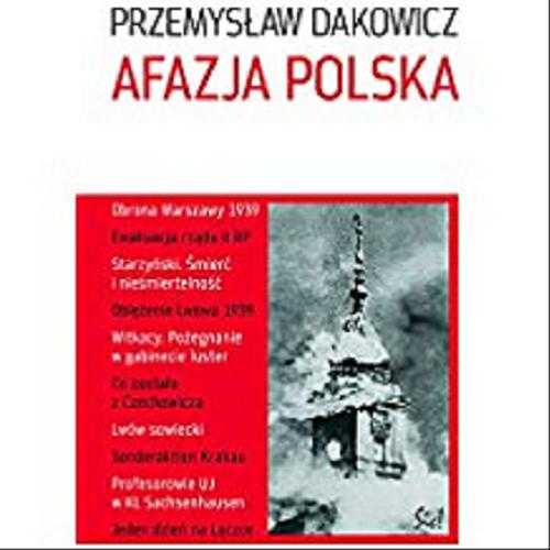 Okładka książki Afazja polska / Przemysław Dakowicz.