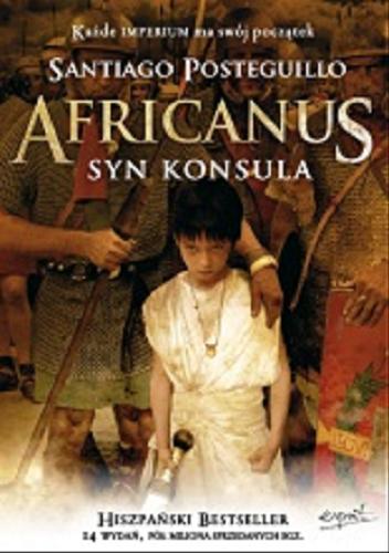 Okładka książki  Africanus : syn konsula  1