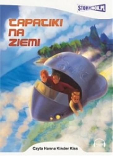 Okładka książki Tapatiki na Ziemi [Dokument dźwiękowy] / Marta Tomaszewska.