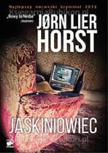 Okładka książki Jaskiniowiec / J?rn Lier Horst ; przekład MIlena Skoczko.