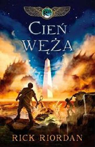 Okładka książki Cień węża / Rick Riordan ; przeł. [z ang.] Agnieszka Fulińska.