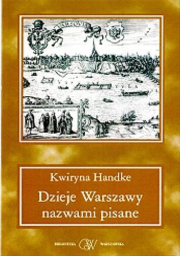 Okładka książki  Dzieje Warszawy nazwami pisane  1