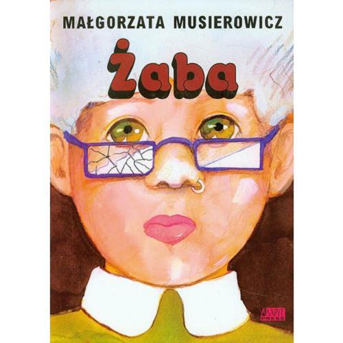 Okładka książki Żaba / Małgorzata Musierowicz.