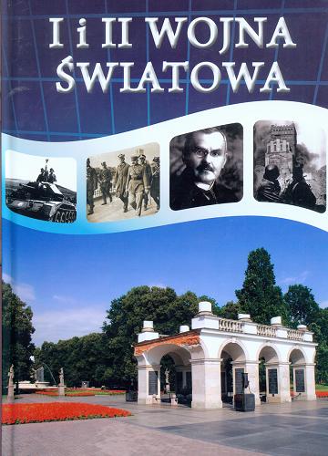 Okładka książki I i II wojna światowa / [Sławomir Leśniewski].