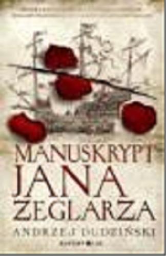 Okładka książki Manuskrypt Jana Żeglarza / Andrzej Dudziński.