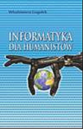 Okładka książki  Informatyka dla humanisto?w  1