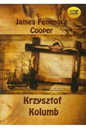 Okładka książki  Krzysztof Kolumb [Dokument dźwiękowy]  4