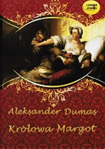 Okładka książki Królowa Margot [Dokument dźwiękowy] / Aleksander Dumas.