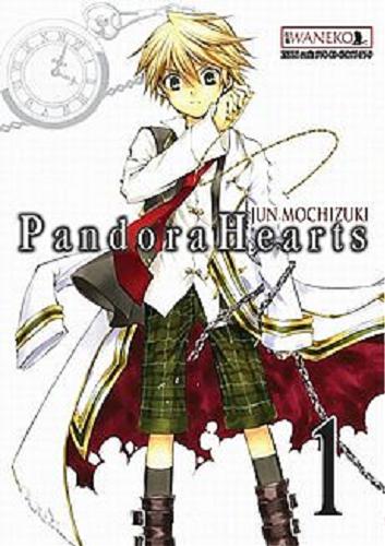Okładka książki Pandora Hearts. 1 / Jun Mochizuki ; [tłumaczenie Karolina Balcer].