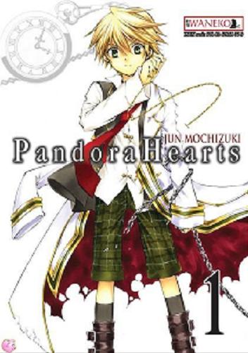 Okładka książki Pandora Hearts. 1 / Jun Mochizuki ; [tłumaczenie Karolina Balcer].