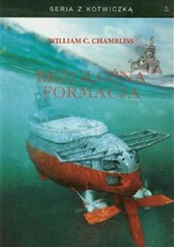 Okładka książki Bezgłośna formacja / William C. Chambliss ; przekł. [z ang.] Marek Jurczyński.