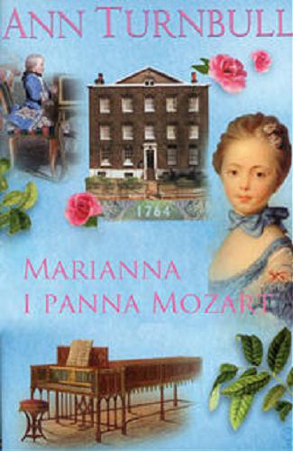 Okładka książki Marianna i panna Mozart / Ann Turnbull ; [tł. Iwona Żółtowska].
