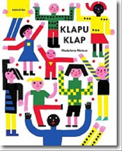Okładka książki Klapu klap / Madalena Matoso.