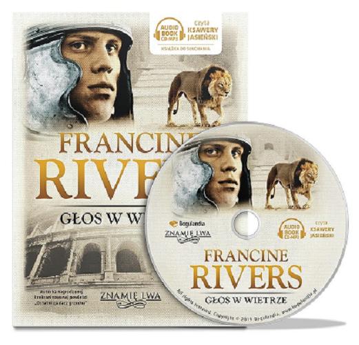 Okładka książki Głos w wietrze [ Dokument dźwiękowy ] CD 2/ Francine Rivers ; [tłumaczenie Adam Szymanowski].