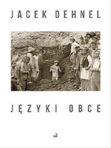 Okładka książki Języki obce / Jacek Dehnel.