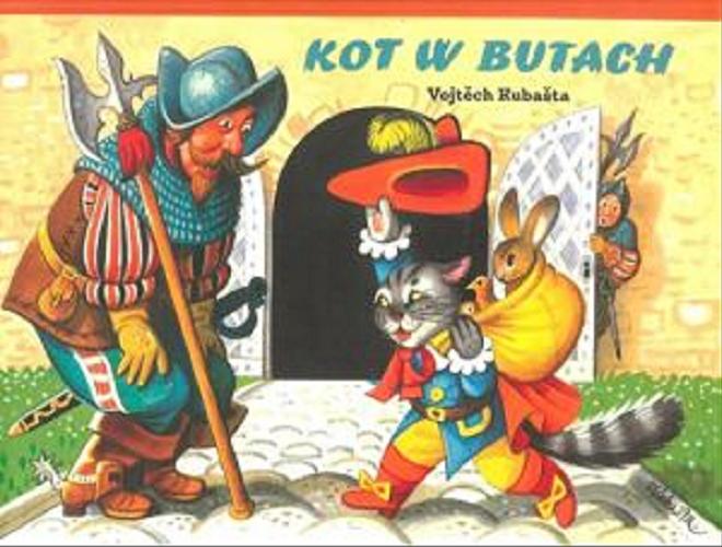 Okładka książki Kot w butach / Vojtěch Kubašta ; tłumaczenie z angielskiego Marta Bręgiel-Pant.