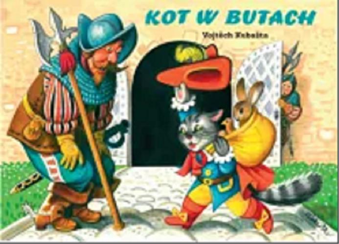 Okładka książki Kot w butach / Vojtěch Kubašta ; [tłumaczenie z angielskiego Marta Bręgiel-Pant].