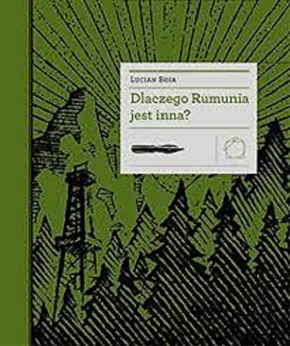 Okładka książki  Dlaczego Rumunia jest inna?  1