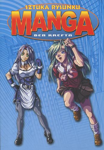 Okładka książki  Manga : sztuka rysunku  1